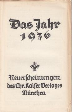 Das Jahr 1936 Neuerscheinungen des Chr. Kaiser Verlages München