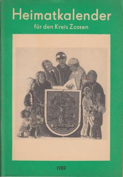 Heimatkalender für den Kreis Zossen 1987. 30. Jahrgang.