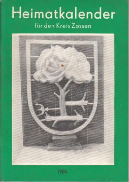 Heimatkalender für den Kreis Zossen 1984. 27. Jahrgang.