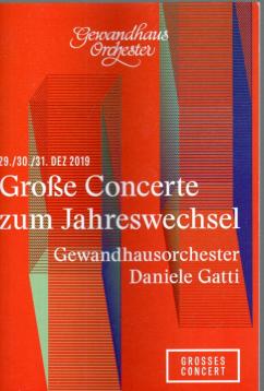 Große Concerte zum Jahreswechsel Gewandhausorchester Daniele Gatti