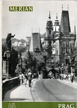 MERIAN. Das Monatsheft der Städte und Landschaften. 14. Jahrgang. Heft 12 - 1961 Prag