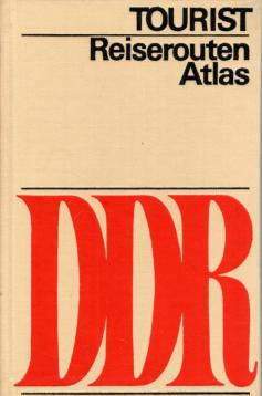 Tourist Reiserouten Atlas - DDR
