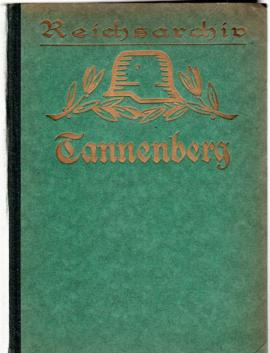 Schlachten des Weltkrieges Bd 19: Tannenberg.