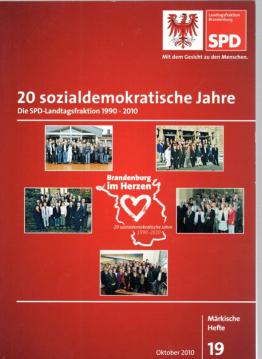 20 sozialdemokratische Jahre : Die SPD-Landtagsfraktion 1990-2010