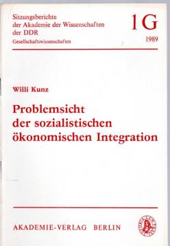 Problemsicht der sozialistischen Integration