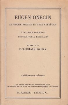 Eugen Onegin, Lyrische Szenen in drei Aufzügen, Text nach Puschkin, Textbuch