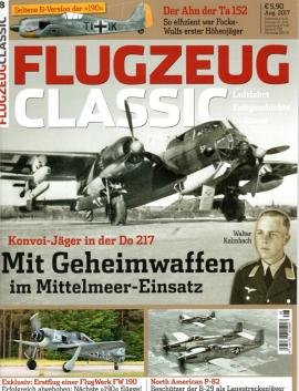Flugzeug Classic. Luftfahrt, Zeitgeschichte, Oldtimer. Nr. 8 Aug. 2017