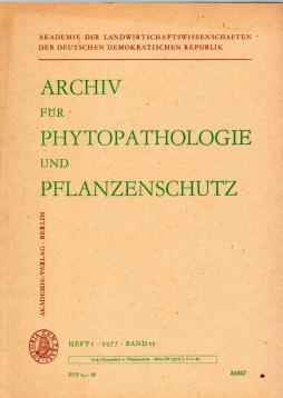 Archiv für Phytopathologie und Pflanzenschutz. Band 13, Heft 1 (1977)
