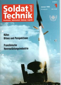 Soldat und Technik Zeitschrift für Wehrtechnik, technische Ausbildung und Information in der Bundeswehr. 39. Jahrgang 1996