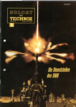 Soldat und Technik Zeitschrift für Wehrtechnik, technische Ausbildung und Information in der Bundeswehr. 34. Jahrgang 1991