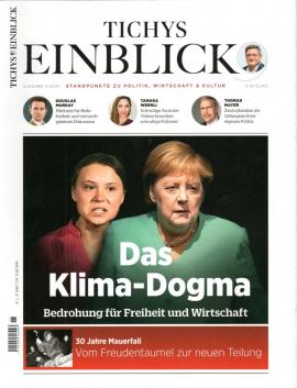 Tichys Einblick. Standpunkte zu Politik, Wirtschaft & Kultur Ausgabe 11/2019