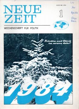 Neue Zeit : Wochenschrift für Weltpolitik Jahrgang 1984