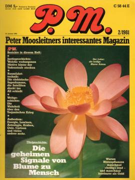 P. M. Peter Moosleitners interessantes Magazin. 2 / 1981