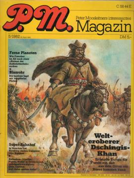 P. M. Peter Moosleitners interessantes Magazin. 5/1982.