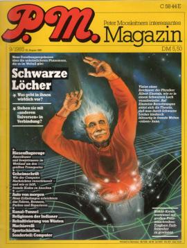 P. M. Peter Moosleitners interessantes Magazin. 9/1985