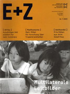 E + Z Entwicklung und Zusammenarbeit. - 46. Jg. 2005 - (11 Einzelhefte, Jg komplett)