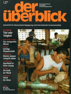 der überblick . Zeitschrift für ökumenische Begegnung und internationale Zusammenarbeit 39. Jg, 2003 (komplett)