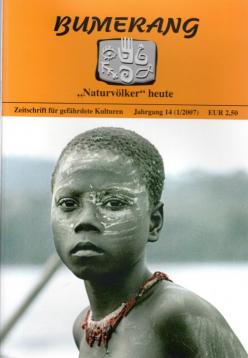 Bumerang. Indigene Völker heute. Zeitschriften für gefährdete Kulturen. 14. Jhg. (Heft I u. II)