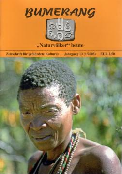 Bumerang. Indigene Völker heute. Zeitschriften für gefährdete Kulturen. 13. Jhg. (Heft I u. II)