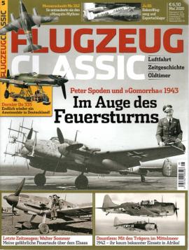 Flugzeug Classic. Luftfahrt, Zeitgeschichte, Oldtimer. Nr. 5 Mai 2020