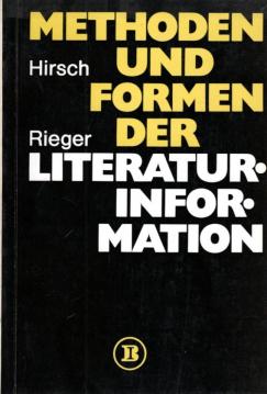 Methoden und Formen der Literaturinformation.