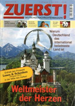 Zuerst! Deutsches Nachrichtenmagazin. 1. Jhg., Juni 2010