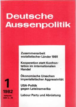 Deutsche Aussenpolitik . 27. Jhg. 1982 , Heft 1-12