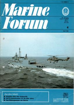 Marine Forum. Offizielles Organ der Marine-Offizier-Vereinigung. Heft 4 1985
