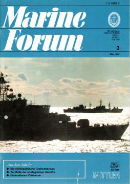 Marine Forum. Offizielles Organ der Marine-Offizier-Vereinigung. Heft 3 1985