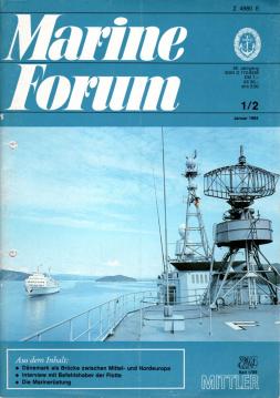 Marine Forum. Offizielles Organ der Marine-Offizier-Vereinigung. Heft 1/2 1984