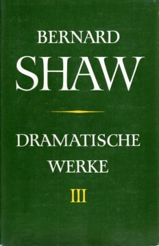 Dramatische Werke. Eine Auswahl in vier Bänden. Bd. 3.