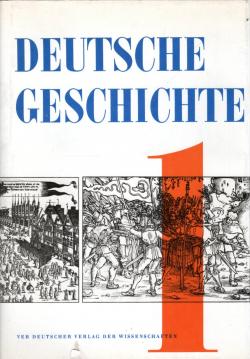Deutsche Geschichte. In 3 Bänden. Bd. 1: Von den Anfängen bis 1789