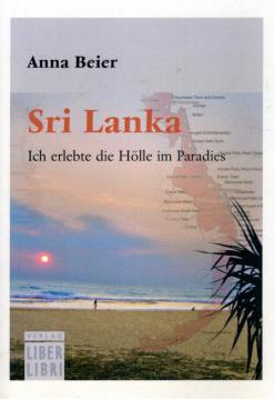 Sri Lanka: Ich erlebte die Hölle im Paradies
