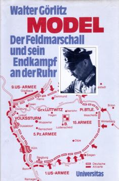 Model . Der Feldmarschall und sein Endkampf an der Ruhr.