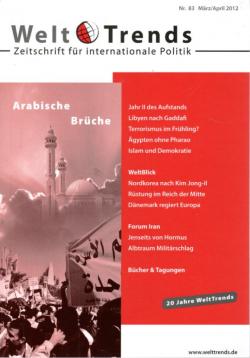 Arabische Brüche (WeltTrends / Zeitschrift für internationale Politik)