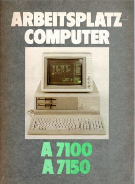 Arbeitsplatzcomputer A 7100 A 7150