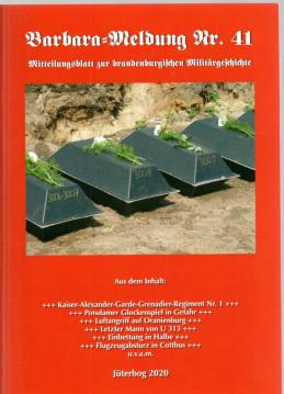 Barbara-Meldung Nr. 41: Mitteilungsblatt zur brandenburgischen Militärgeschichte