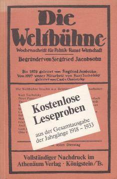 Die Weltbühne. Kostenlose Leseproben aus der Gesamtausgabe der Jahrgänge 1981-1933