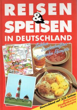 Reisen & Speisen in Deutschland