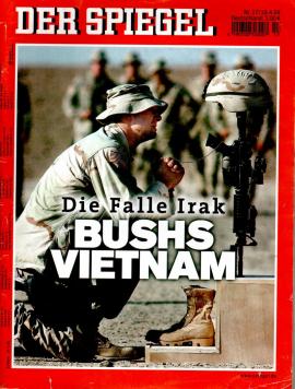 Der Spiegel Nr. 17/2004 19.04.2004 Die Falle Irak Bushs Vietnam