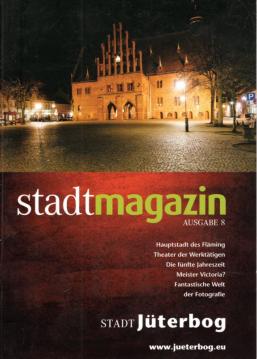 Stadt Jüterbog. stadtmagazin Ausgabe 8