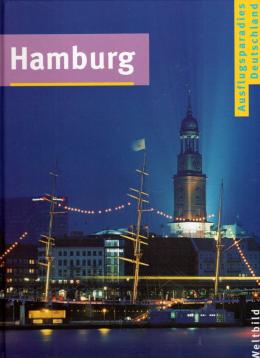 Ausflugsparadies Deutschland - HAMBURG