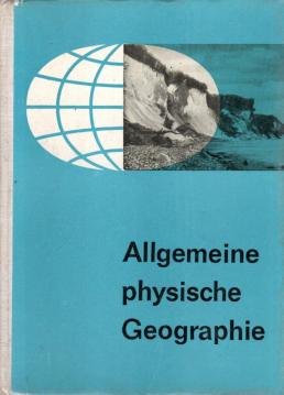 Allgemeine physische Geographie Lehrbuch Klasse 9 B der erweiterten Oberschule