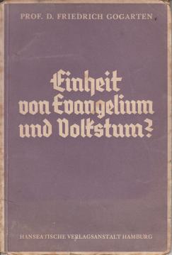 Einheit von Evangelium und Volkstum? Einheit von Evangelium und Volkstum?