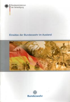 Einsätze der Bundeswehr im Ausland