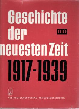 Geschichte der neuesten Zeit - Teil I (1917-1939)