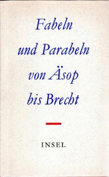 Fabeln und Parabeln von Äsop bis Brecht