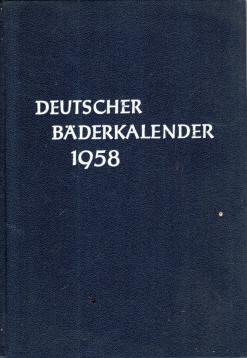 Deutscher Bäderkalender. Ausgabe 1958