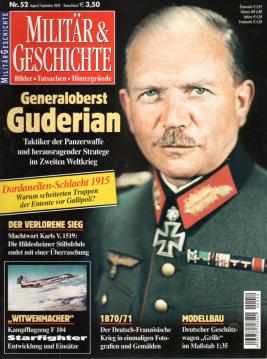 Militär & Geschichte Bilder - Tatsachen - Hintergründe Nr. 52 (Aug./Sept. 2010)