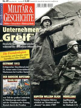 Militär & Geschichte Bilder - Tatsachen - Hintergründe Nr. 49 (Febr./März 2010)